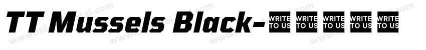 TT Mussels Black字体转换